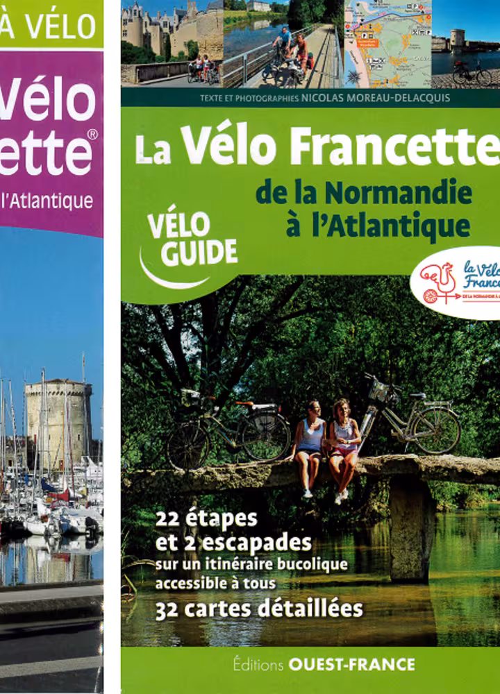 Cycle guide La Vélo Francette®, from Normandy to the Atlantic (in French)
